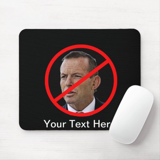 Antitony Abbott Mousepad (Mit Mouse)