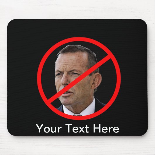 Antitony Abbott Mousepad (Vorne)