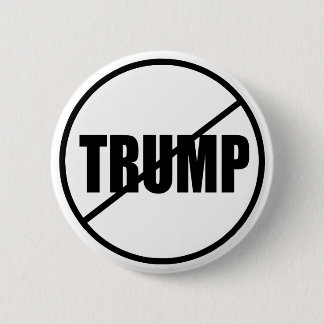 AntiTrumpf keine Trumpf-Gewohnheit Donald Trump Button