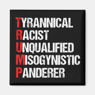 AntiTrumpf-lustiges Akronym Magnet