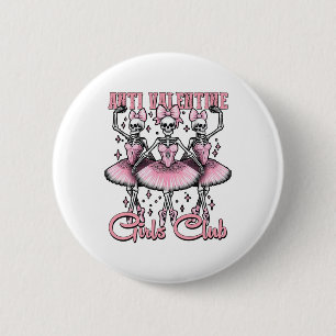 Antivalentine Girls Club Button