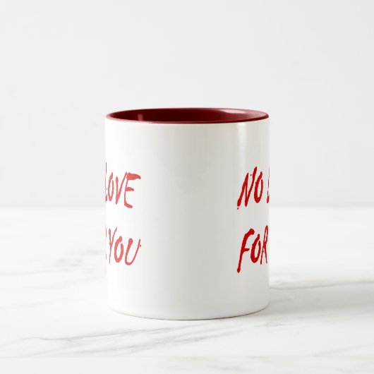Antivalentinismus Keine Liebe für Sie Zweifarbige Tasse (Mittel)