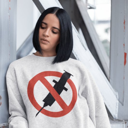ANTIVAX ANTIVACCINE T - SHIRT SWEATSHIRTS