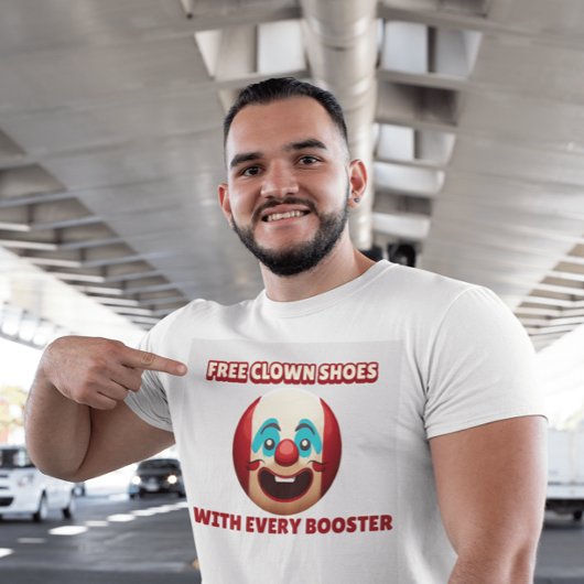 ANTIVAX-FREIE SCHUHE MIT JEDER BOOSTER-FUNNY T-Shirt
