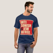 "Antizionismus ist Judenhass." T-Shirt (Vorne ganz)