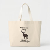 Antlers Are Back It's Time To Fight Deer Quote Jumbo Stoffbeutel (Vorne)
