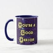 Anton Donovan "You're a Good Person" coffee mug Tasse (Links)