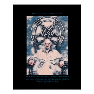 Anton LaVey Poster mit Daten und Zitat!