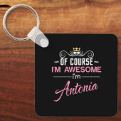 Antonia Natürlich bin ich Phantastisch Schlüsselanhänger (Vorderseite)