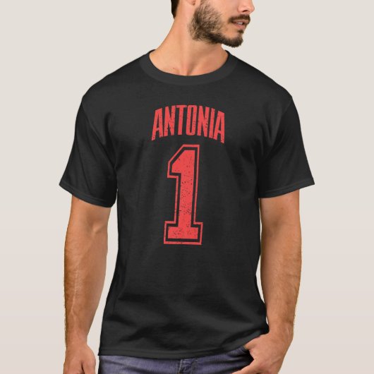 Antonia Supporter Nummer 1 Großer Lüfter T-Shirt (Vorderseite)