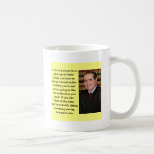 Antonin Scalia Zitat Kaffeetasse