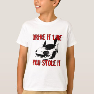 Antrieb, den es Sie mag, stahl es - importieren T-Shirt
