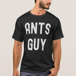 Ants Ants Typ T-Shirt