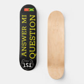 ANTWORT MI-FRAGE-Skateboard Skateboard (Vorderseite)