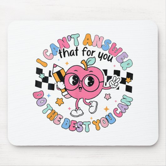 Antworten Sie nicht, dass Sie das Beste tun, was S Mousepad (Vorne)