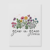 Anwachsen in Grace Magnetkarte (Vorderseite)