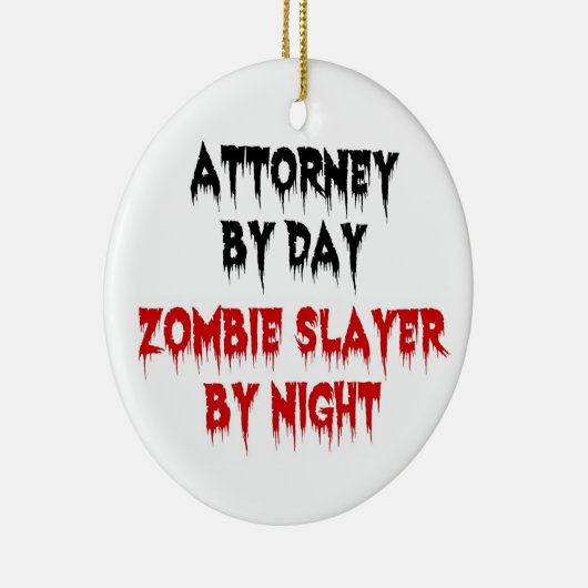 Anwalt bei Day Zombie Slayer by Night Keramik Ornament (Rechts)