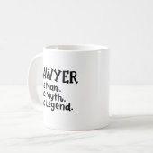 Anwalt: Der Mann, der Mythos, die Legende Kaffeetasse (Vorderseite Links)