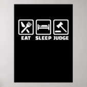 Anwalt Eat Sleep Judge Poster (Vorne)