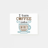 Anwalt I wandle Kaffee in Verträge um Post-it Klebezettel (Vorderseite)