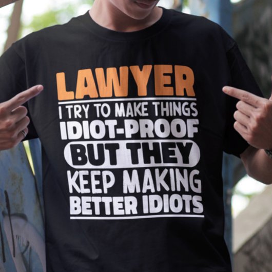 Anwalt ich versuche, die Dinge Lustige Sprüche Anw T-Shirt