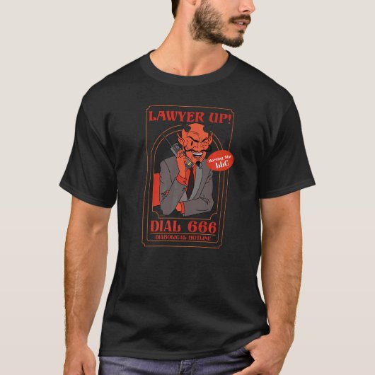 Anwalt Up Dial 666 Diabolical Hotline Devil T-Shirt (Vorderseite)