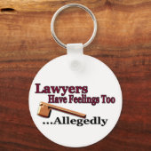 Anwälte haben auch Gefühle ... Angeblicher Schlüss Schlüsselanhänger (Vorderseite)