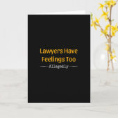 Anwälte haben Gefühle zu angeblich - Anwälte Karte (Gelbe Blume)