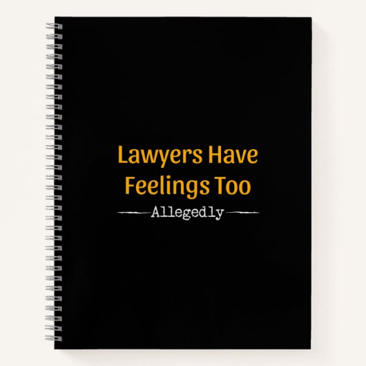 Anwälte haben Gefühle zu angeblich - Anwälte Notizblock (Vorderseite)