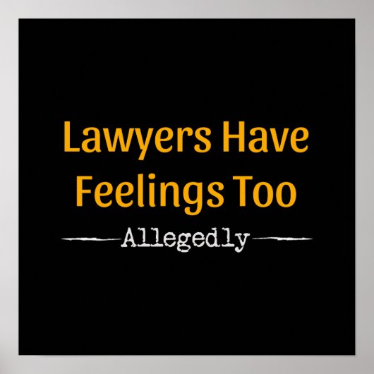 Anwälte haben Gefühle zu angeblich - Anwälte Poster (Vorne)