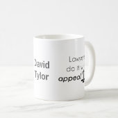 Anwälte tun das mit kaffeetasse (VorderseiteRechts)