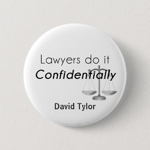 Anwälte tun es vertraulich button