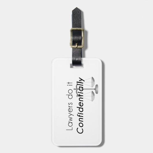Anwälte tun es vertraulich gepäckanhänger (Vorderseite vertikal)