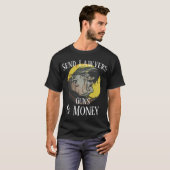 Anwälte, Waffen & Geld Wer bringt die Chips T-Shirt (Vorne ganz)