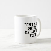 Anwaltsbüro - Geschenkidee Tasse | Funny Quote Slo (VorderseiteRechts)