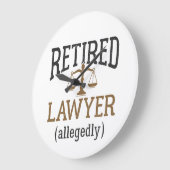 Anwaltskanzlei, angeblich "Retirement Attorney" Große Wanduhr (Winkel)