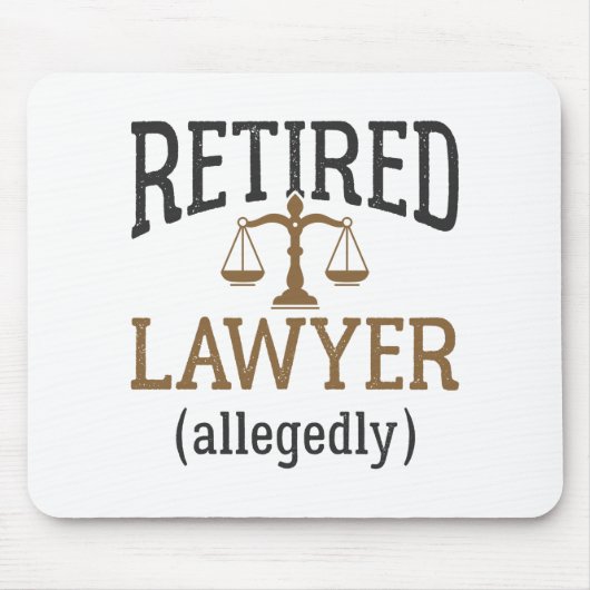 Anwaltskanzlei, angeblich "Retirement Attorney" Mousepad (Vorne)