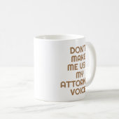 Anwaltskanzlei Geschenk Tasse Funny Quote Slogan G (VorderseiteRechts)
