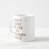 Anwaltskanzlei Geschenk Tasse Funny Quote Slogan G (Vorderseite Links)