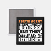 Anwesen Agent Ich versuche Dinge zu machen Lustige Magnet (Vorderseite/Rückseite)