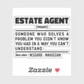 Anwesen Agent Noun Real Anwesen Agent Funny Zitat Aufkleber (Blatt)