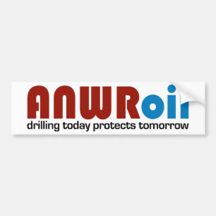 ANWR Öl: Heute bohren schützt sich morgen Autoaufkleber