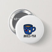 Anxie-Tee, Psychische Gesundheit Angst Puff Button (Vorne & Hinten)