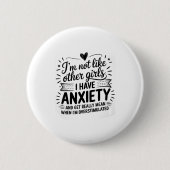 Anxiety Humor For Women With Overstimulation  Button (Vorderseite)