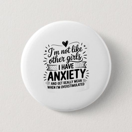 Anxiety Humor For Women With Overstimulation Button (Vorderseite)