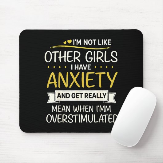 Anxiety Humor For Women With Overstimulation  Mousepad (Mit Mouse)