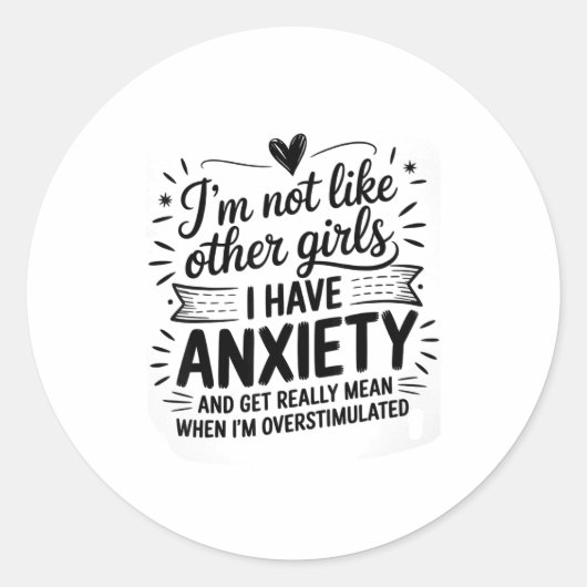 Anxiety Humor For Women With Overstimulation  Runder Aufkleber (Vorderseite)