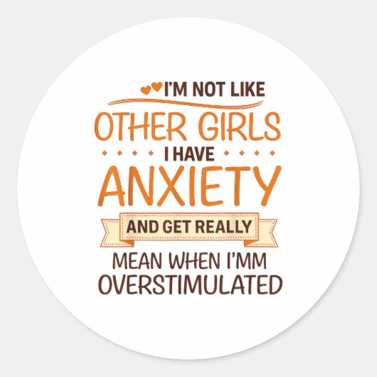 Anxiety Humor For Women With Overstimulation Runder Aufkleber (Vorderseite)