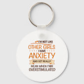 Anxiety Humor For Women With Overstimulation  Schlüsselanhänger (Vorderseite)