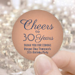 ANY Birthday Cheers Navy Blue and Copper Faux Foil Runder Aufkleber<br><div class="desc">Add a personalized finishing touch to birthday party thank you notes or favors with custom navy blue and faux copper foil round stickers / envelope seals. All text is simple to customize or delete. This template is set up for a 30th birthday, but can easily be changed to another year...</div>
